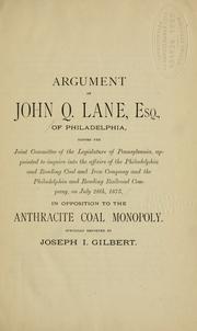 Argument of Messrs. John Q. Lane and Silas W. Pettit, of Philadelphia by John Q. Lane