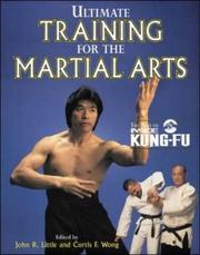 Cover of: Ultimate Training for the Martial Arts by John R. Little, Curtis Wong