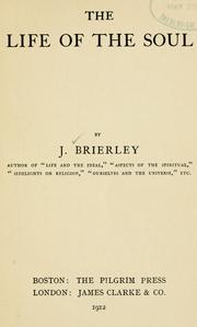 Cover of: The life of the soul by Jonathan Brierley