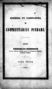 Cover of: Addenda et corrigenda in commentariis Pindari by Fridericus Heimsoeth.