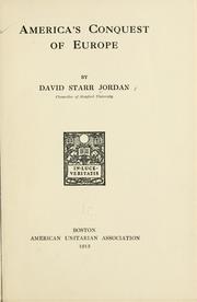 Cover of: America's conquest of Europe by David Starr Jordan