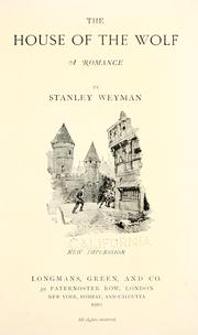 Cover of: The house of the wolf by Stanley John Weyman