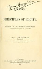 A manual of the principles of equity by John Indermaur