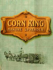 Cover of: Corn King manure spreader.