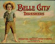 Cover of: Belle City threshers.