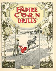 Empire corn drills by International Harvester Company of America.