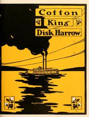 Cover of: Cotton King disk harrow.