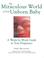 Cover of: The miraculous world of your unborn baby