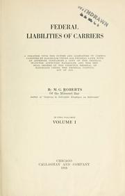 Cover of: Federal liabilities of carriers by M. G. Roberts