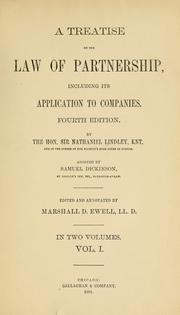 Cover of: A treatise on the law of partnership by Lindley, Nathaniel Lindley Baron, Lindley, Nathaniel Lindley Baron