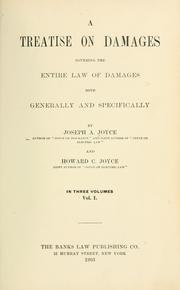 Cover of: A treatise on damages by Joseph A. Joyce