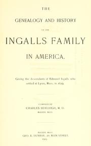 Cover of: The genealogy and history of the Ingalls family in America by Charles Burleigh