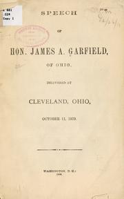 Cover of: Speech of Hon. James A. Garfield, of Ohio