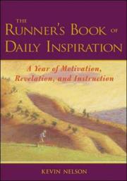 Cover of: The runner's book of daily inspiration: a year of motivation, revelation, and instruction