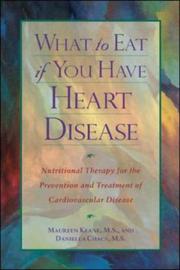 Cover of: What to eat if you have heart disease by Maureen Keane