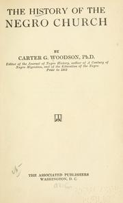 Cover of: The history of the Negro church by Carter Godwin Woodson