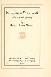 Cover of: Finding a way out by Robert Russa Moton