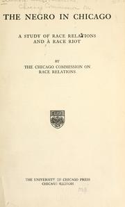 Cover of: The Negro in Chicago by Chicago Commission on Race Relations.