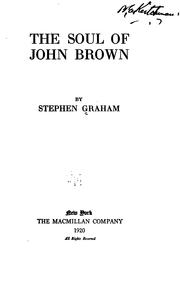 Cover of: The soul of John Brown by Stephen Graham