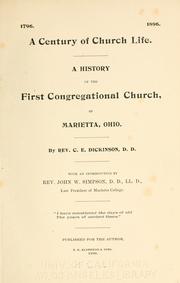 Cover of: century of church life.: A history of the First Congregational church of Marietta, Ohio, with an introduction by Rev. John W. Simpson.