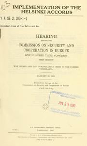 Cover of: Implementation of the Helsinki accords by United States. Congress. Commission on Security and Cooperation in Europe