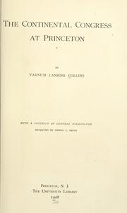 The Continental congress at Princeton by Varnum Lansing Collins