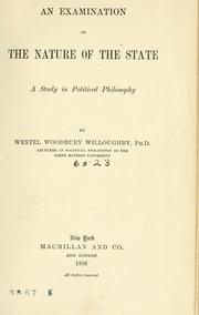 An examination of the nature of the state by Westel Woodbury Willoughby