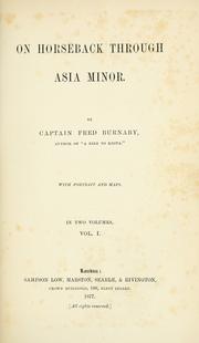 Cover of: On horseback through Asia Minor by Fred Burnaby