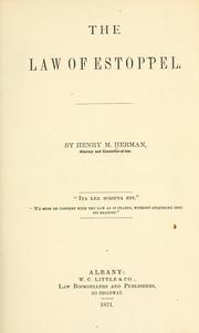 The law of estoppel by Henry M. Herman