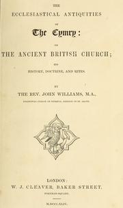 Cover of: The ecclesiastical antiquities of the Cymry by Williams, John