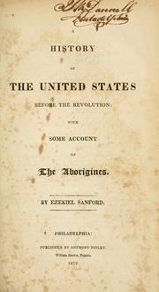 Cover of: history of the United States before the Revolution: with some account of the aborigines