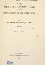 Cover of: The Revolutionary War and the military policy of the United States