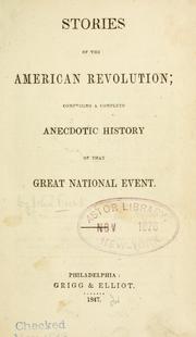 Cover of: Stories of the American revolution by Frost, John