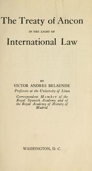 Treaty of Ancon in the light of international law by V©Øictor Andr©Øes Bela©Øunde