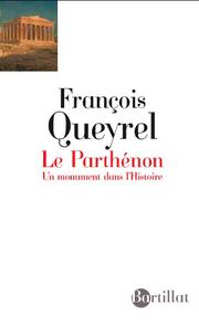 Cover of: Le Parthénon by François Queyrel