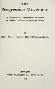 Cover of: The progressive movement by Benjamin Parke De Witt