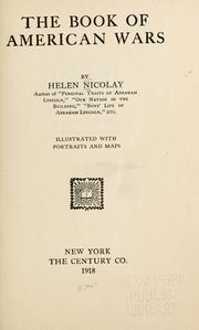 Cover of: The book of American wars by Helen Nicolay, Helen Nicolay