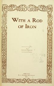 Cover of: With a rod of iron by William Edward Savage