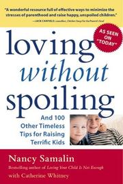Cover of: Loving without Spoiling  by Nancy Samalin, Catherine Whitney