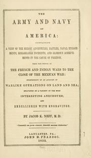Cover of: The army and navy of America by Jacob K. Neff