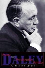 Cover of: Daley: Power and Presidential Politics