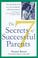 Cover of: The 7 secrets of successful parents