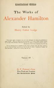 Cover of: Works by Alexander Hamilton