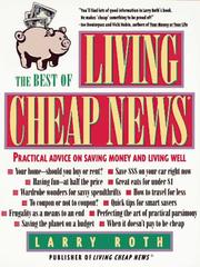 Cover of: The best of living cheap news: practical advice on saving money and living well
