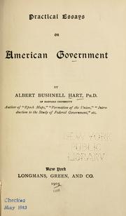 Cover of: Practical essays on American government by Albert Bushnell Hart