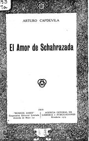 El amor de Schahrazada by Arturo Capdevila