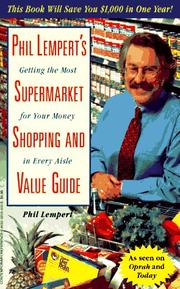 Cover of: Phil Lempert's supermarket shopping and value guide: getting the most for your money in every aisle