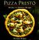 Cover of: Pizza presto