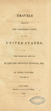 Cover of: Travels through the northern parts of the United States, in the years 1807 and 1808. by Edward Augustus Kendall