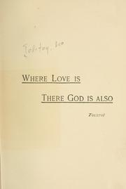 Cover of: Where love is, there God is also